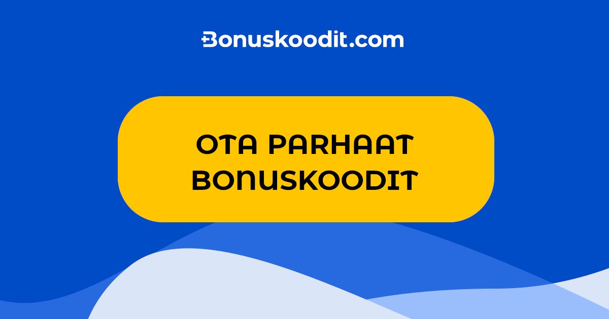 Bonuskoodit arvioi kasinot tiukasti, mutta jättää kassavirrat näkyviin